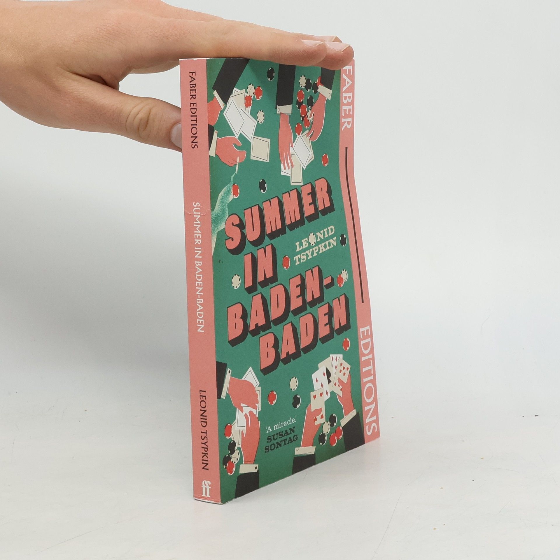 Summer in Baden-Baden (Faber Editions): ´A miracle´ - Susan Sontag