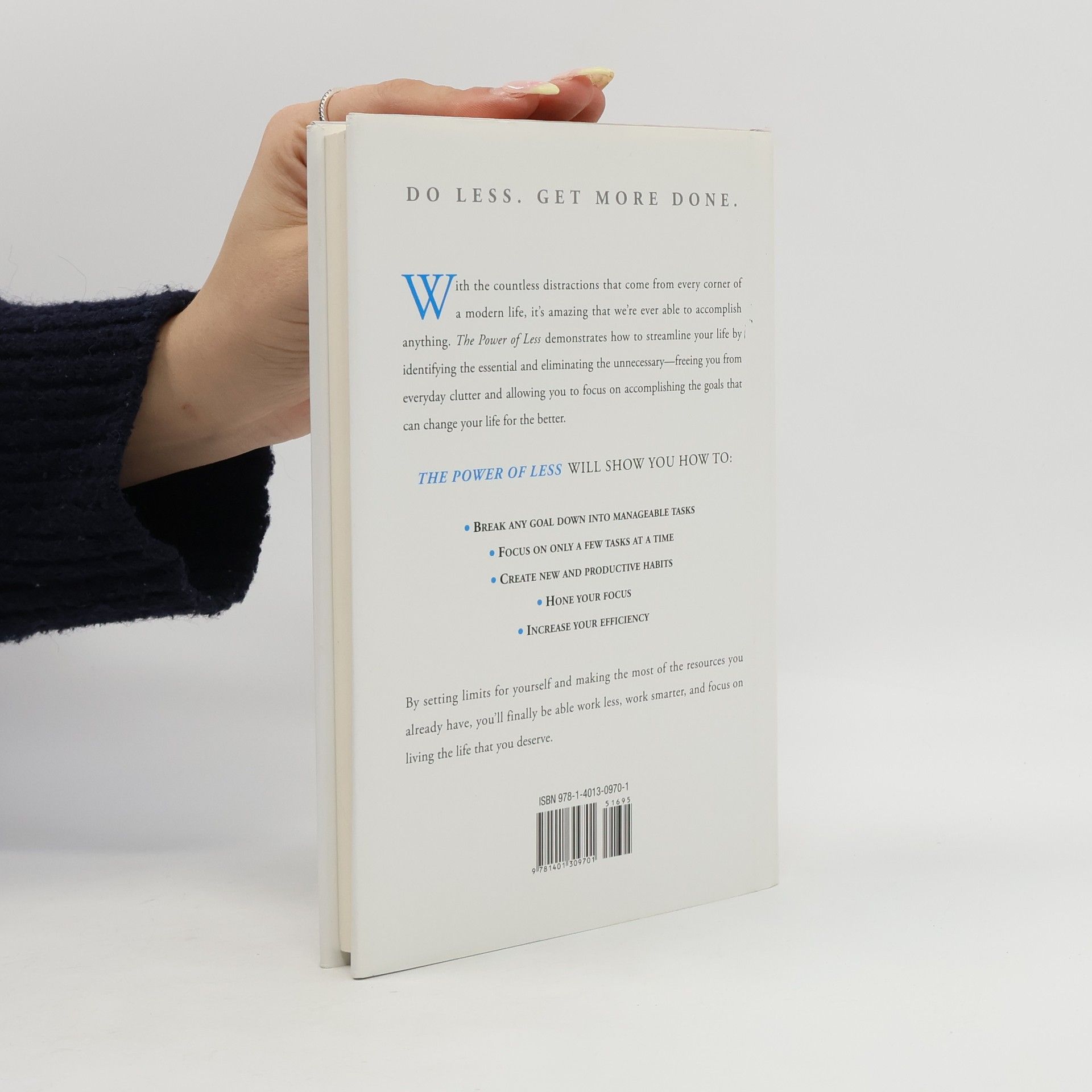 Leo Babauta The power of less : the fine art of limiting yourself to the essential ... in business and in life