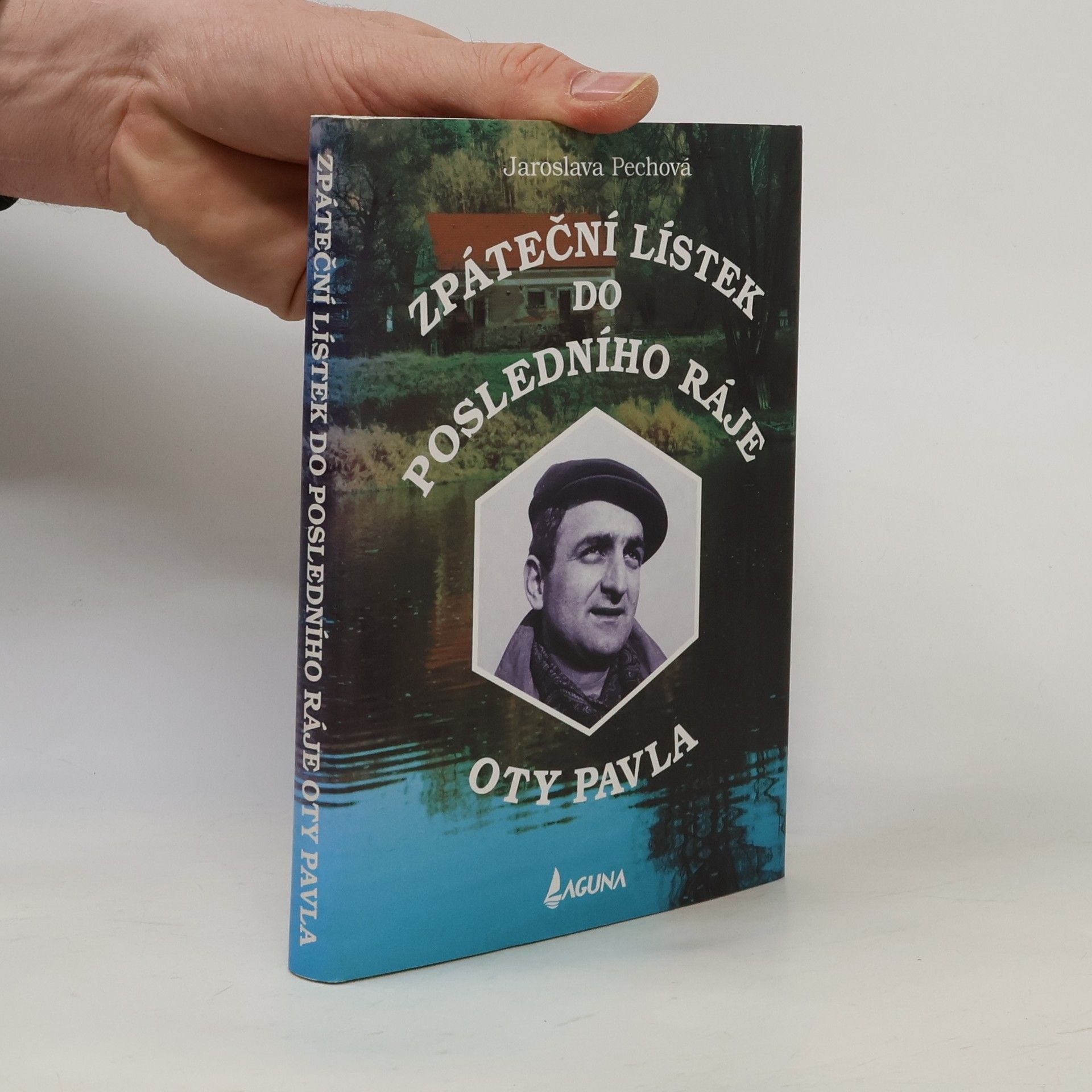 Zpáteční lístek do posledního ráje Oty Pavla