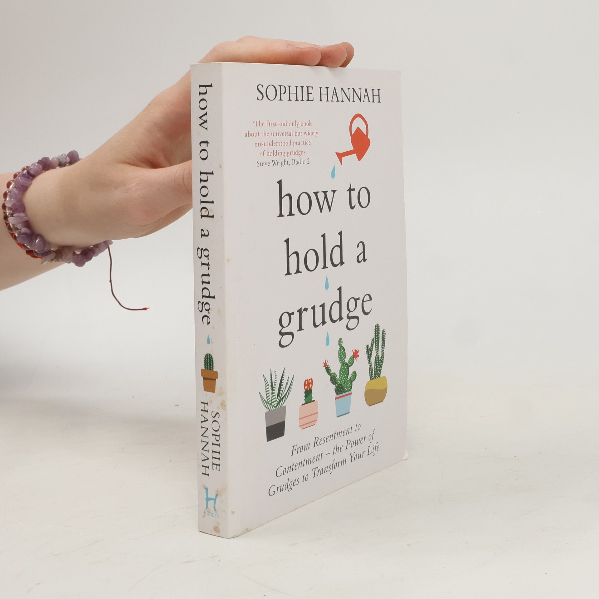 How to Hold a Grudge