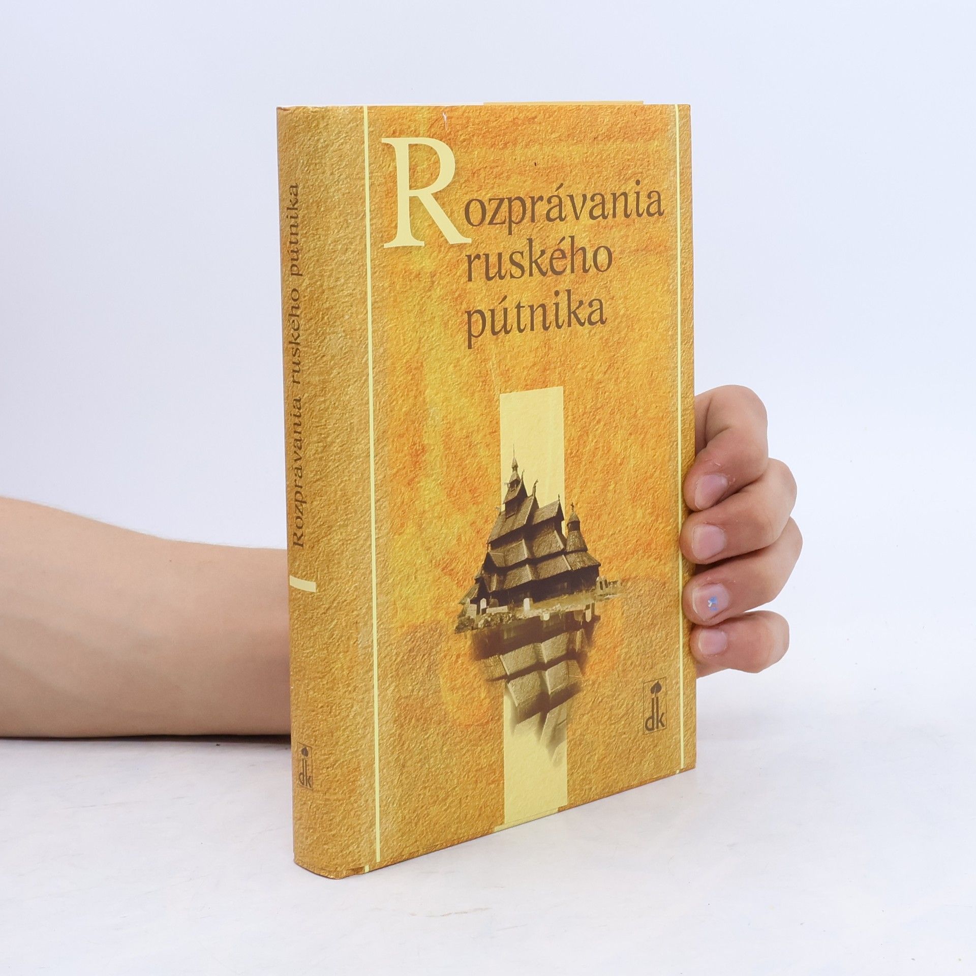 Nina A Toumanova Rozprávania ruského pútnika