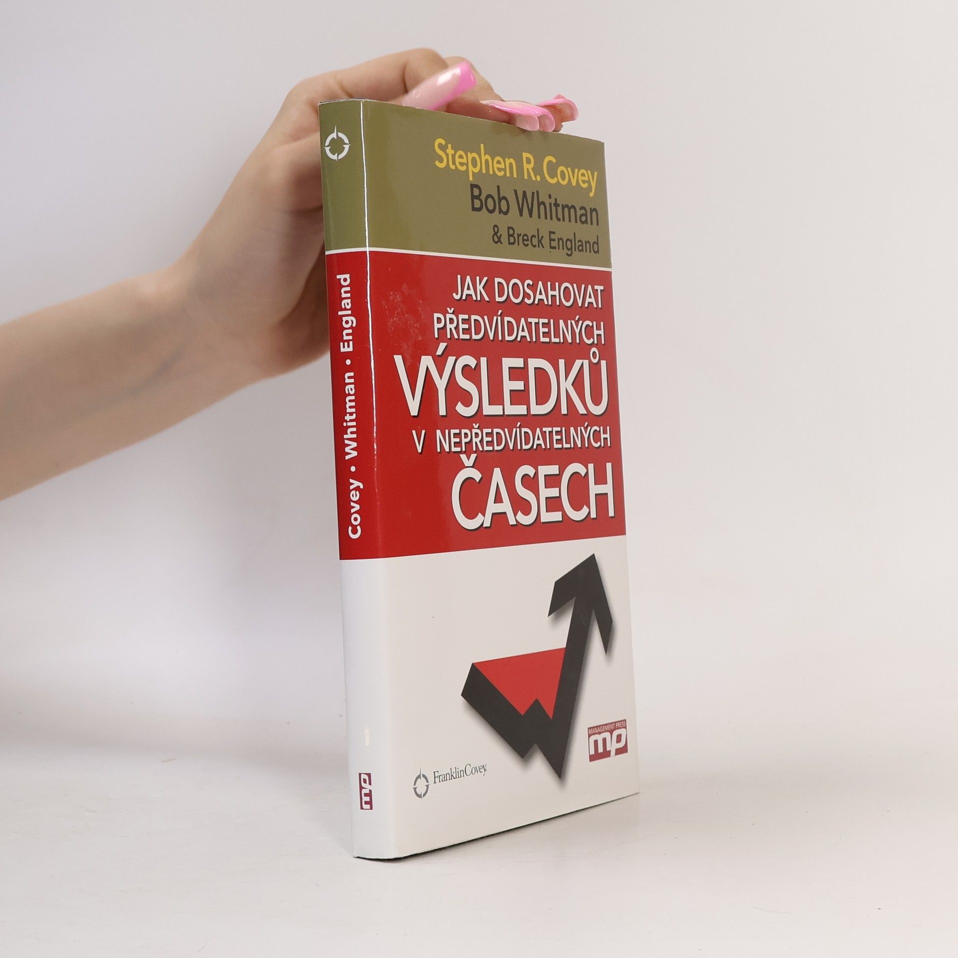 Jak dosahovat předvídatelných výsledků v nepředvídatelných časech