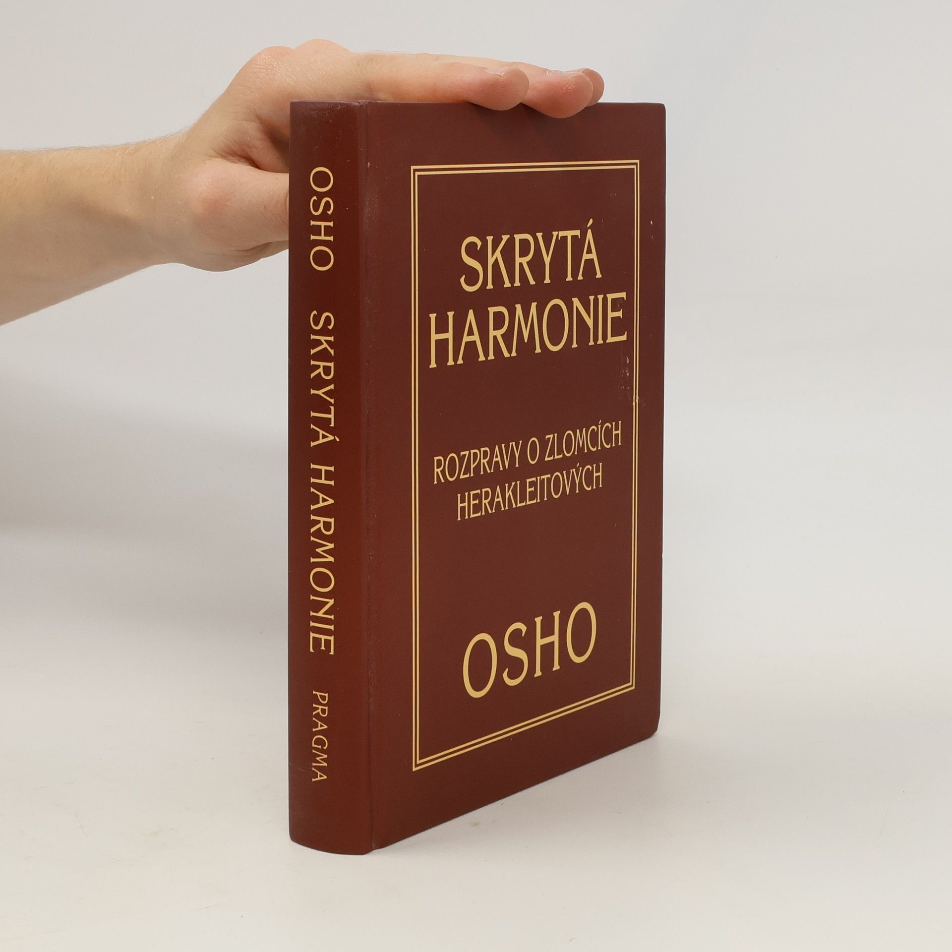Skrytá harmonie: Rozpravy o zlomcích Herakleitových