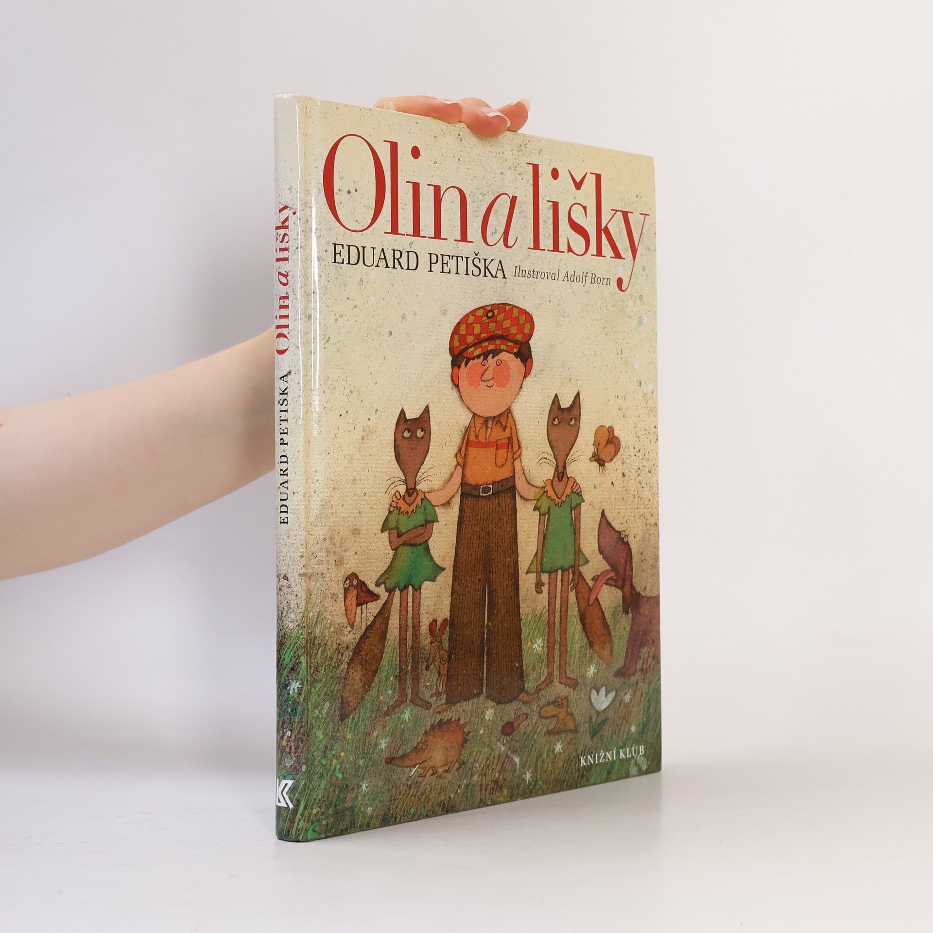 Eduard Petiška Olin a lišky