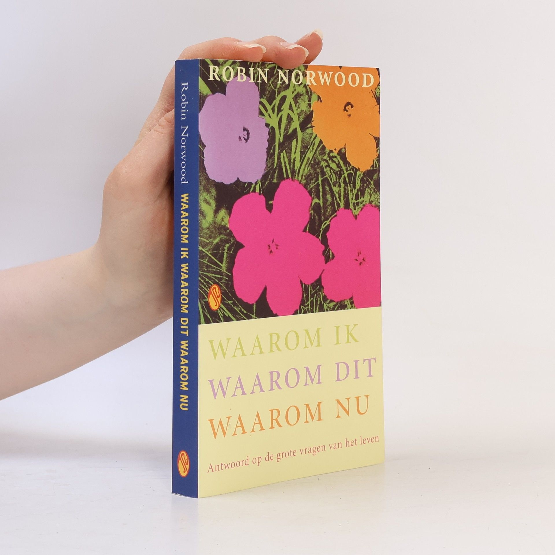 Waarom ik, waarom dit, waarom nu