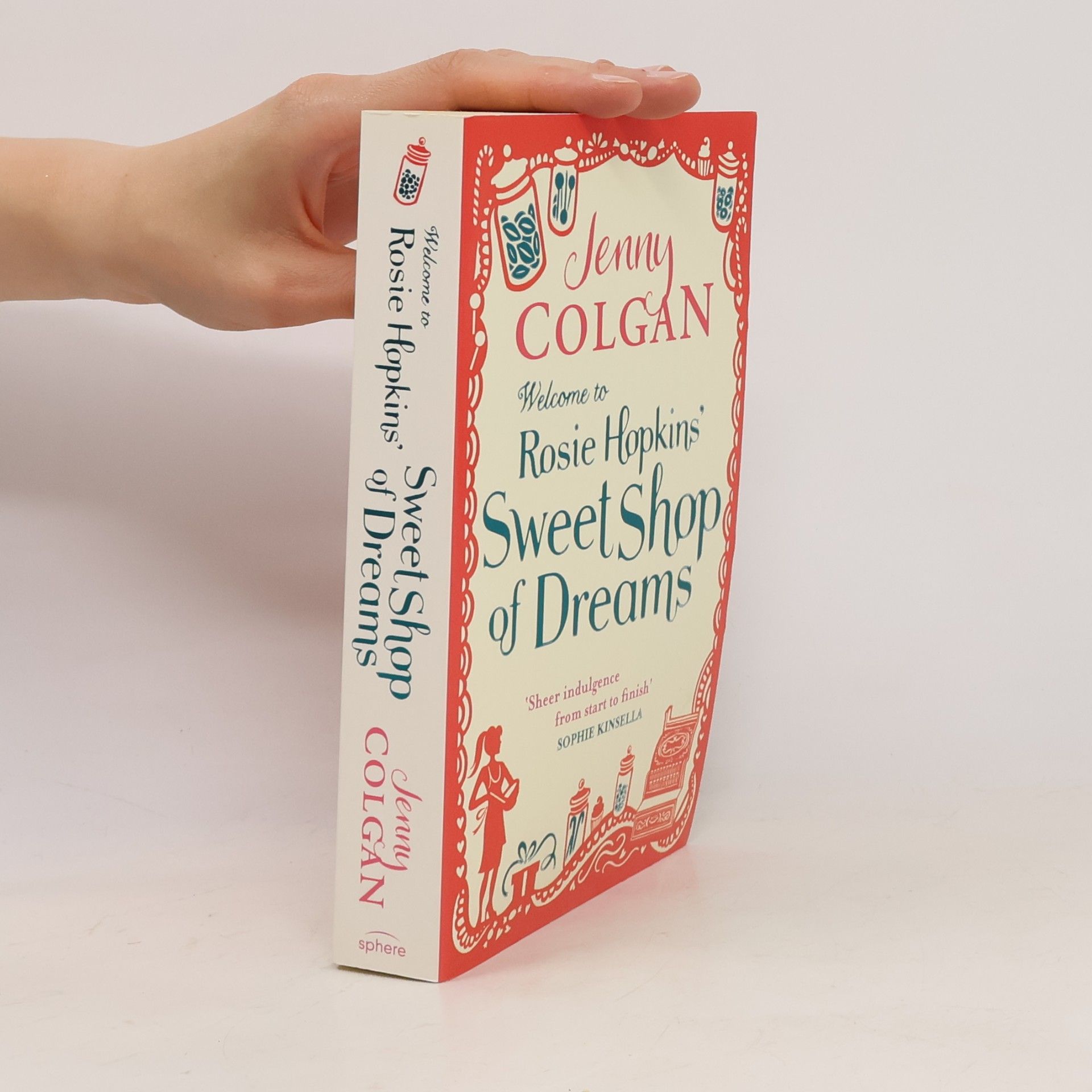 Jenny Colgan Welcome to Rosie Hopkins' Sweetshop of Dreams