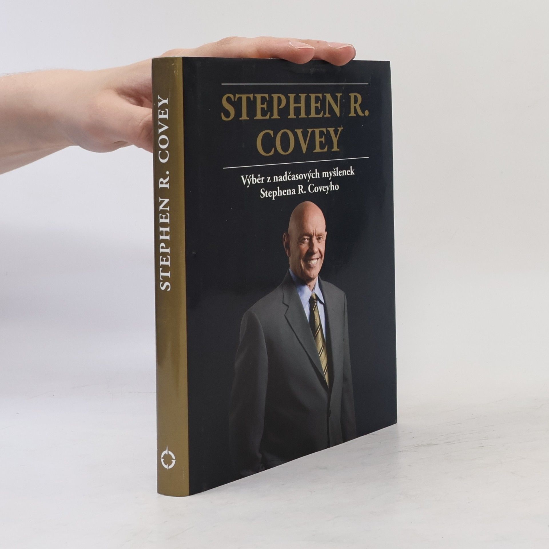 Výběr z nadčasových myšlenek Stephena R. Coveyho