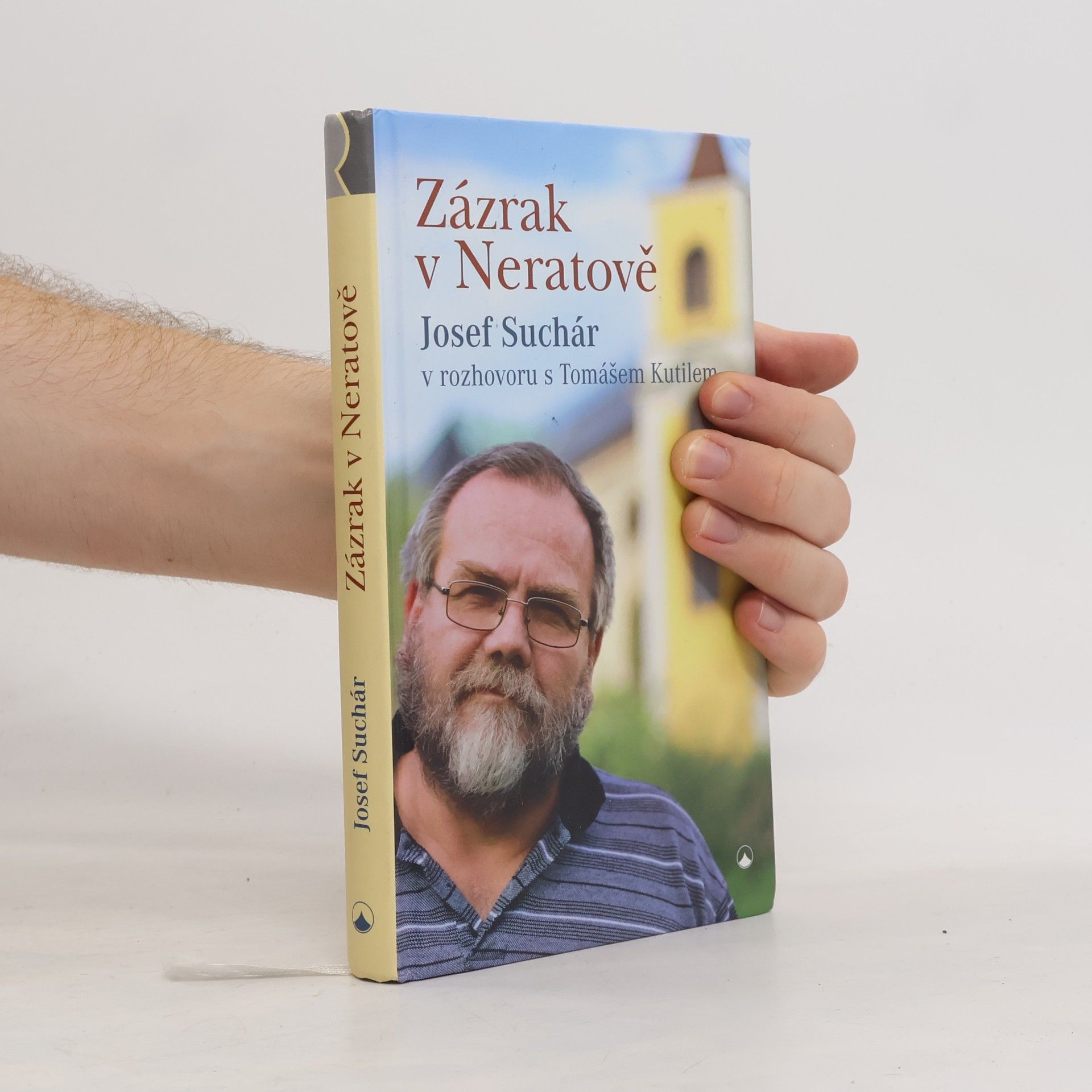 Tomáš Kutil Zázrak v Neratově