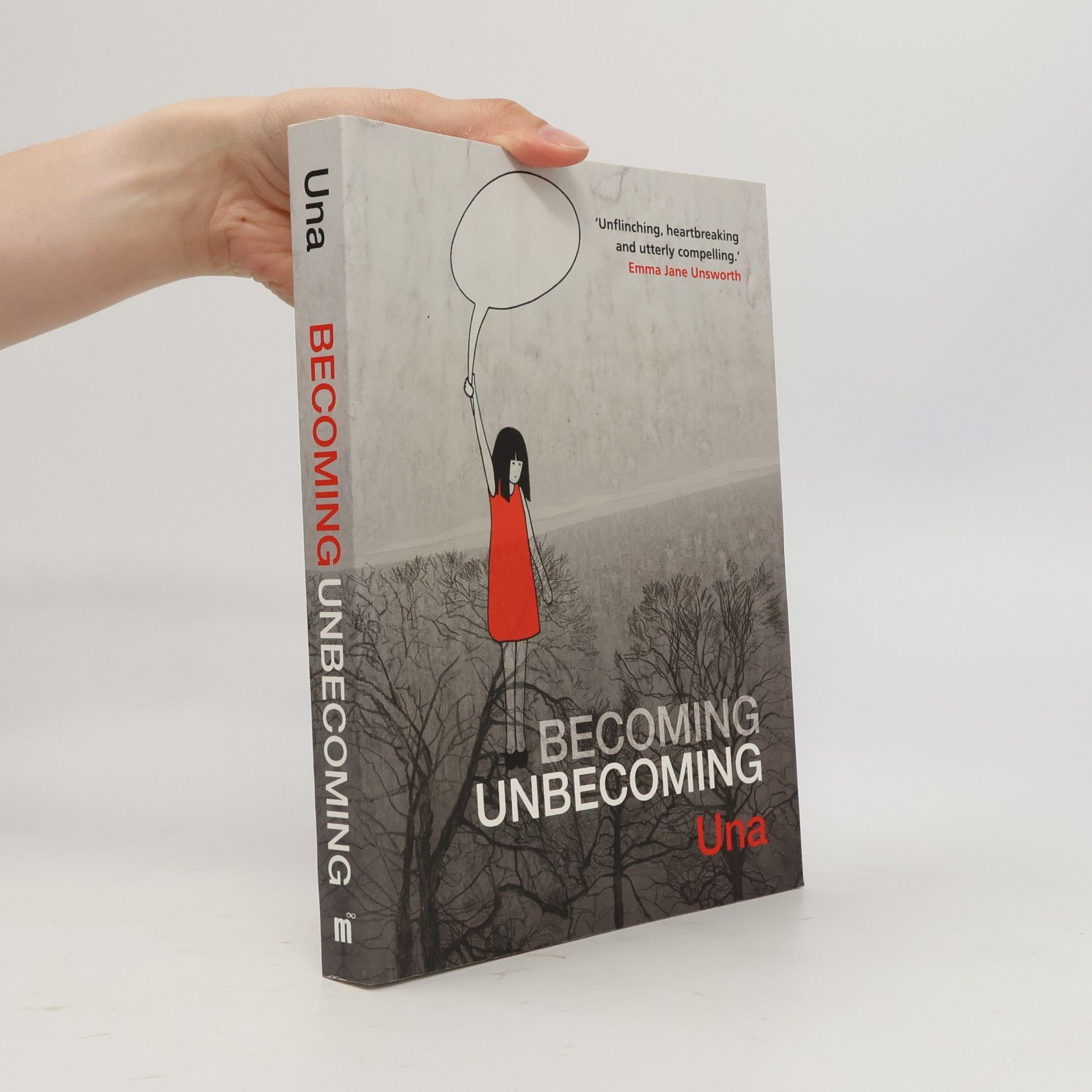 Becoming Unbecoming