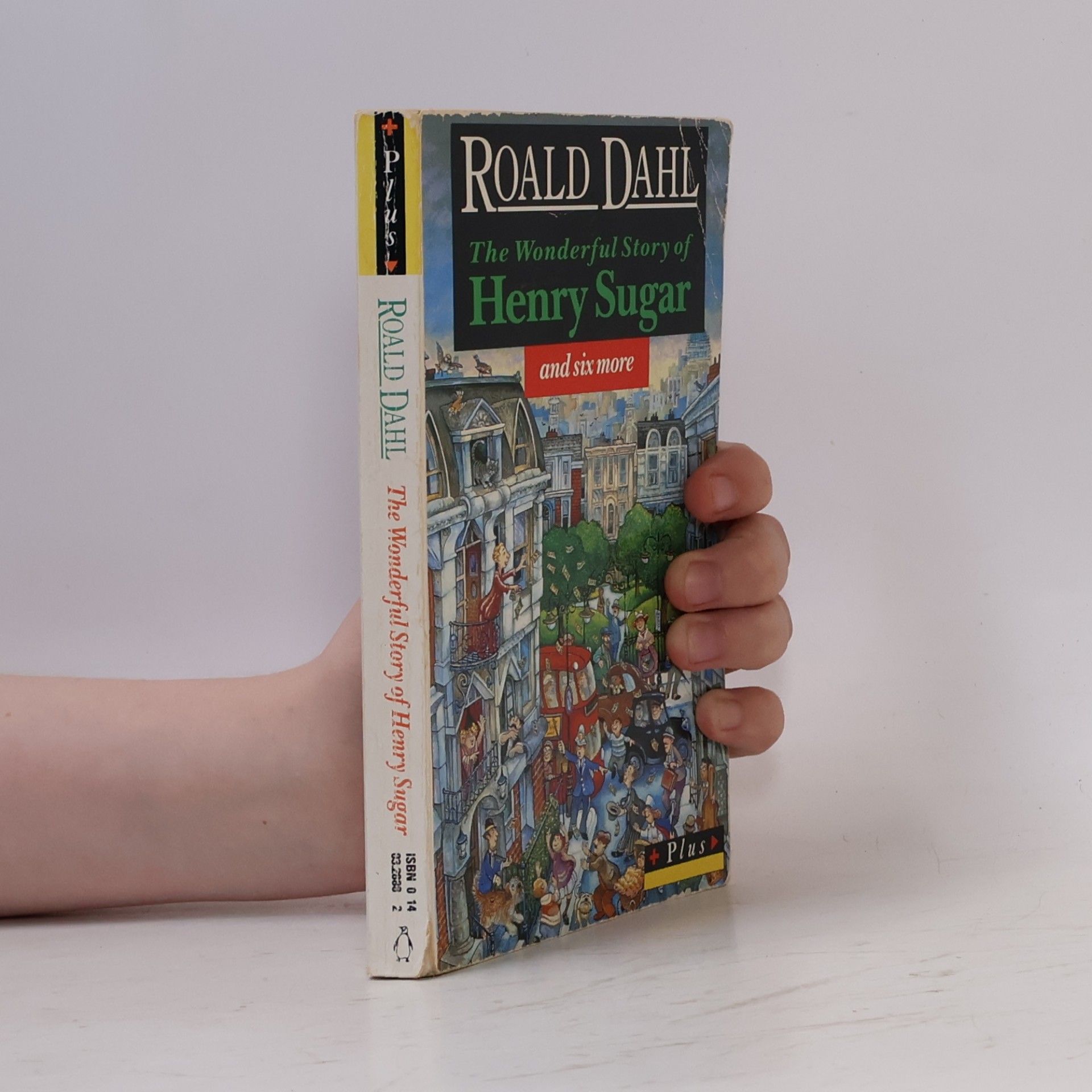 Roald Dahl The Wonderful Story of Henry Sugar and Six More