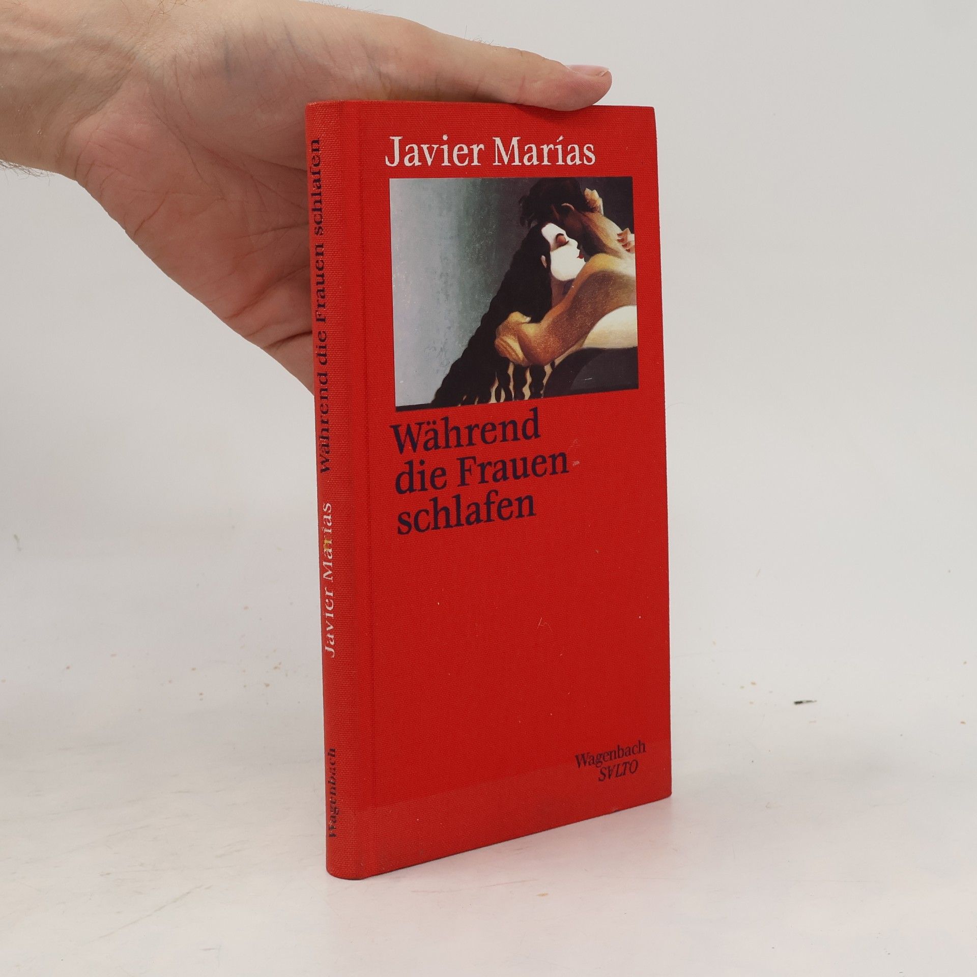 Javier Marías Während die Frauen schlafen