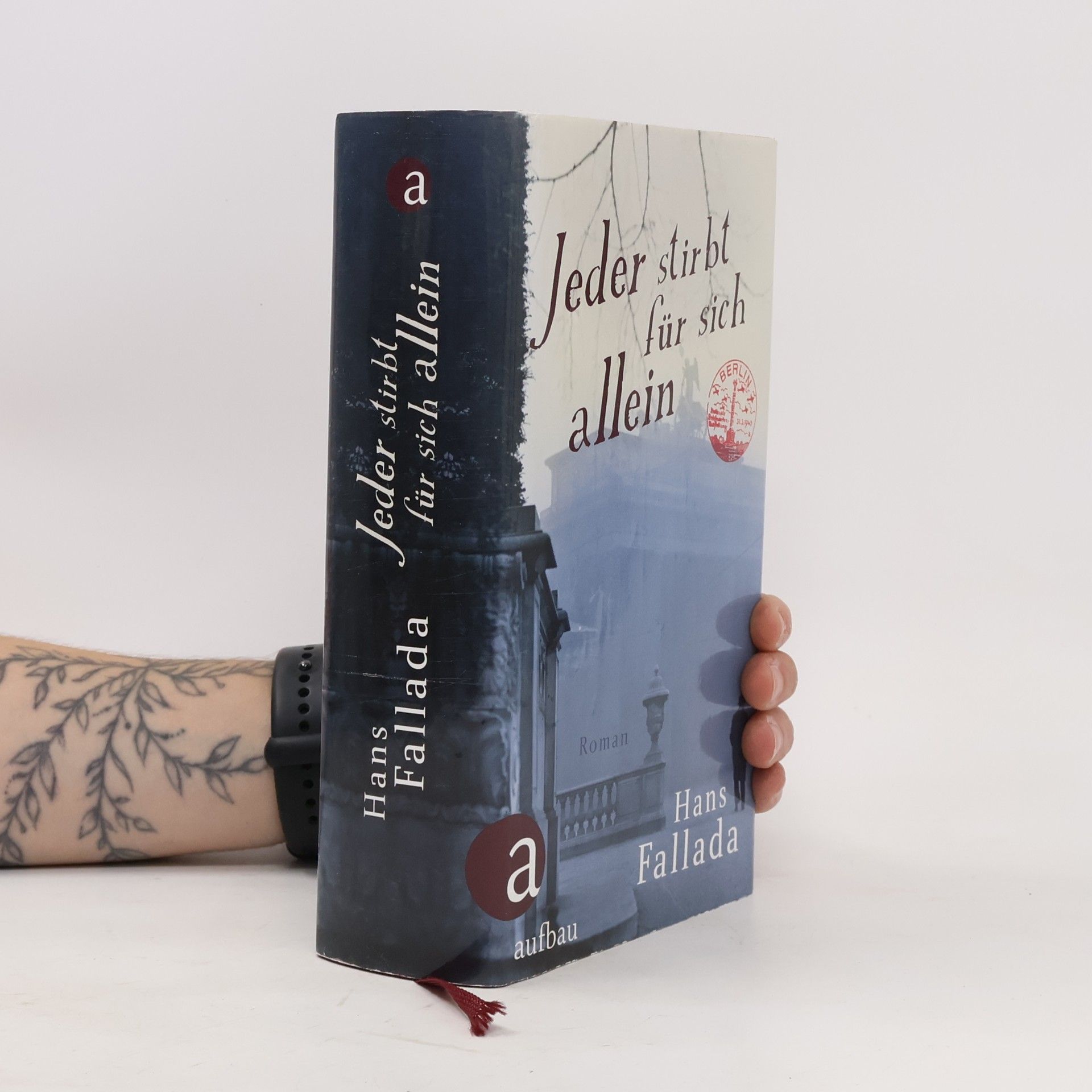 Hans Fallada Jeder stirbt für sich allein
