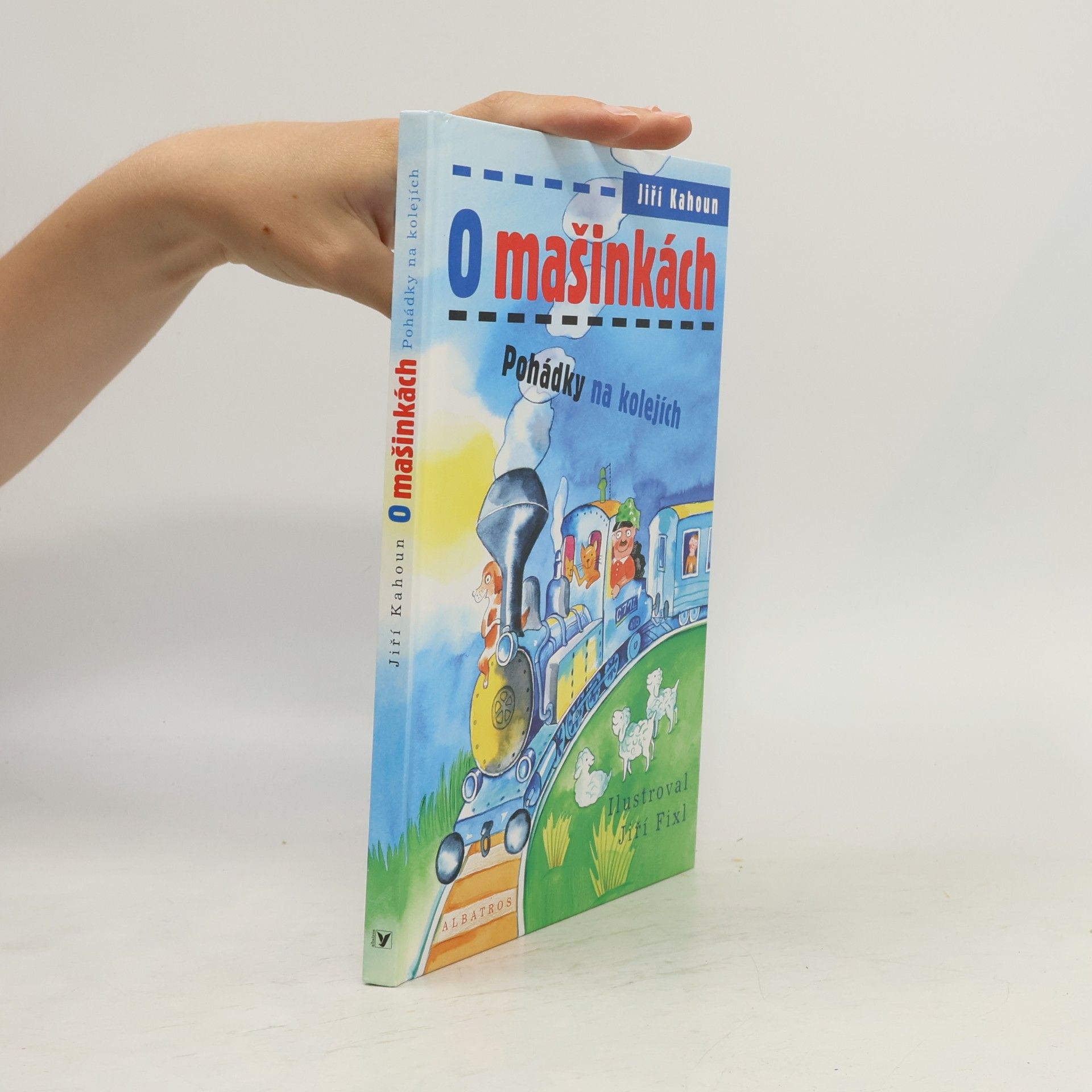 O mašinkách: Pohádky na kolejích