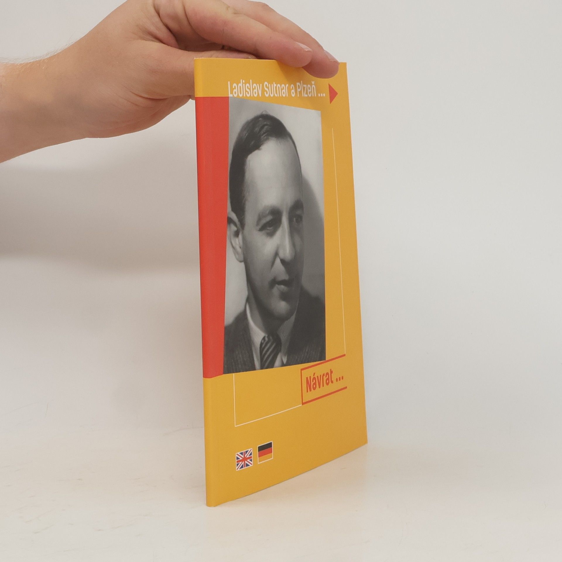 Autores varios Návrat... Ladislava Sutnara = The return of Ladislav Sutnar