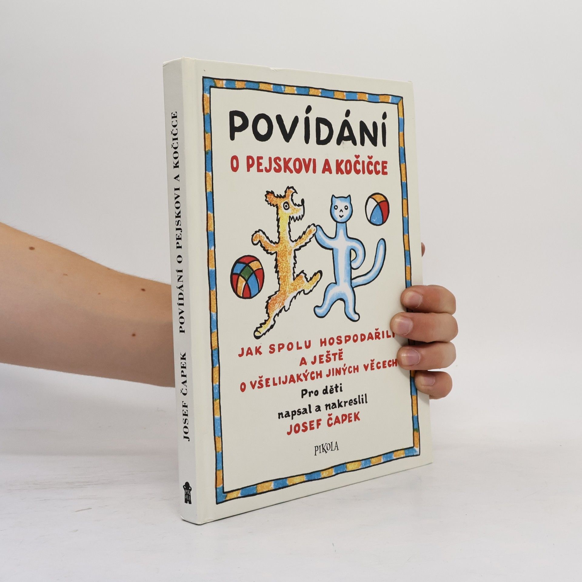 Josef Čapek Povídání o pejskovi a kočičce