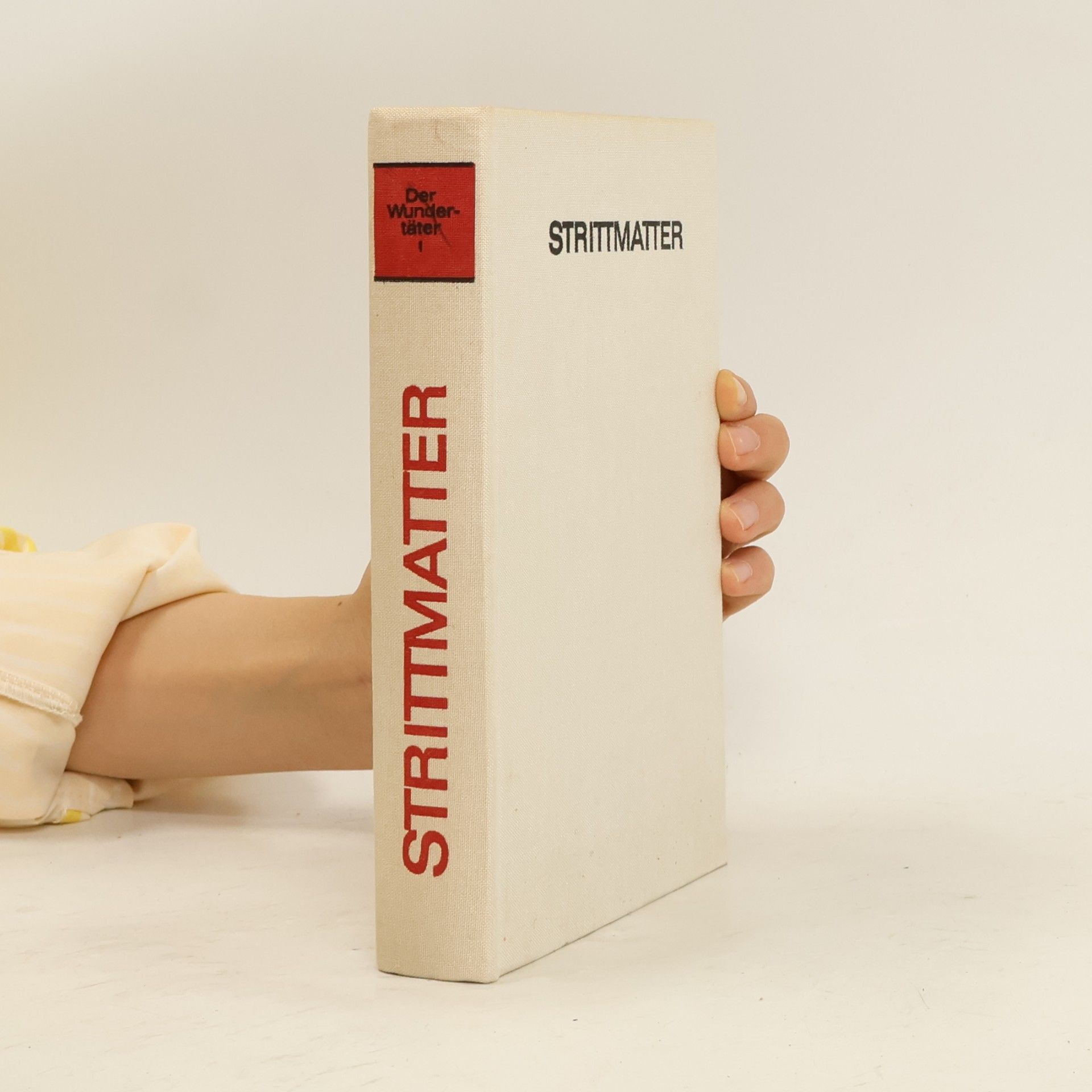 Erwin Strittmatter Der Wundertäter I