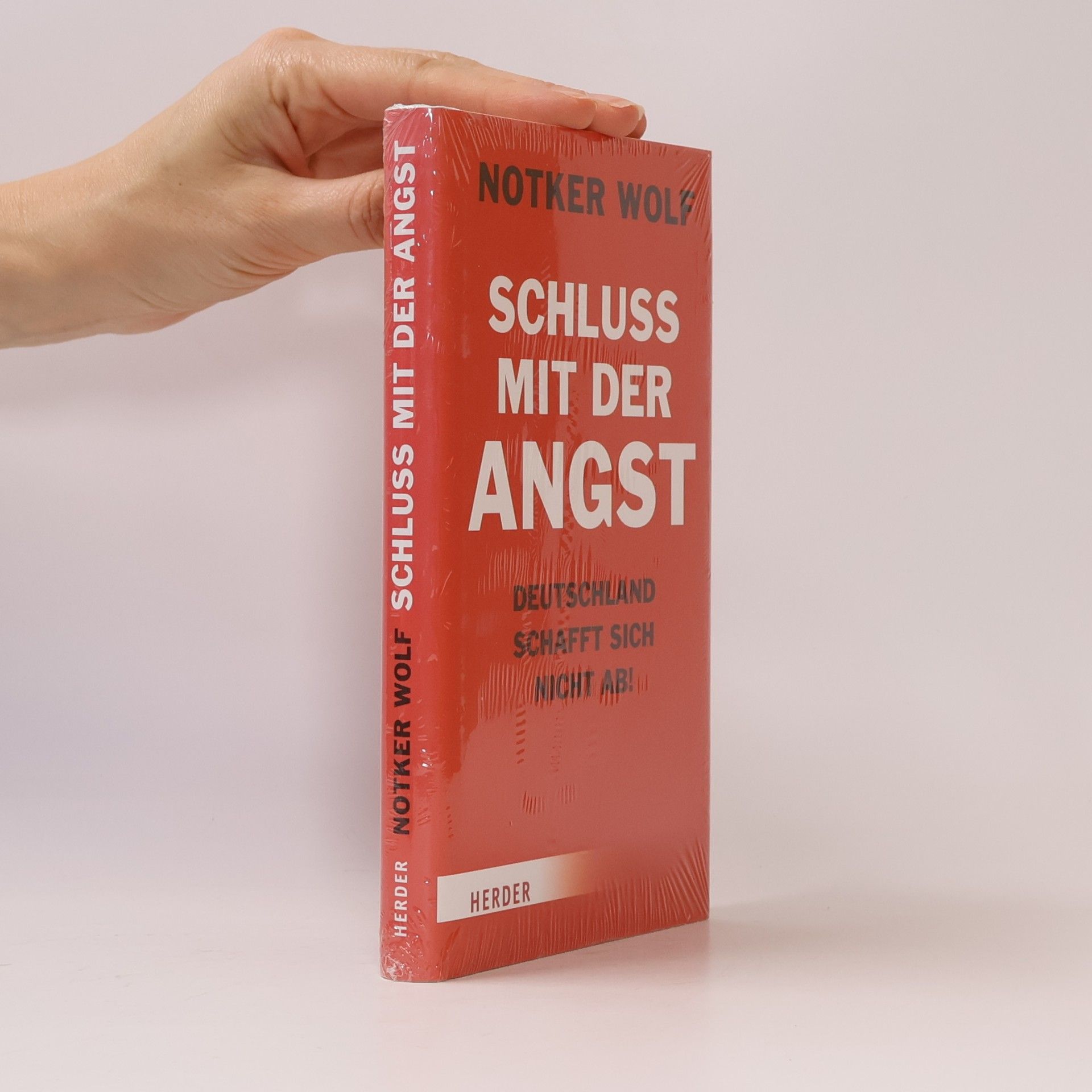 Schluss mit der Angst - Deutschland schafft sich nicht ab!