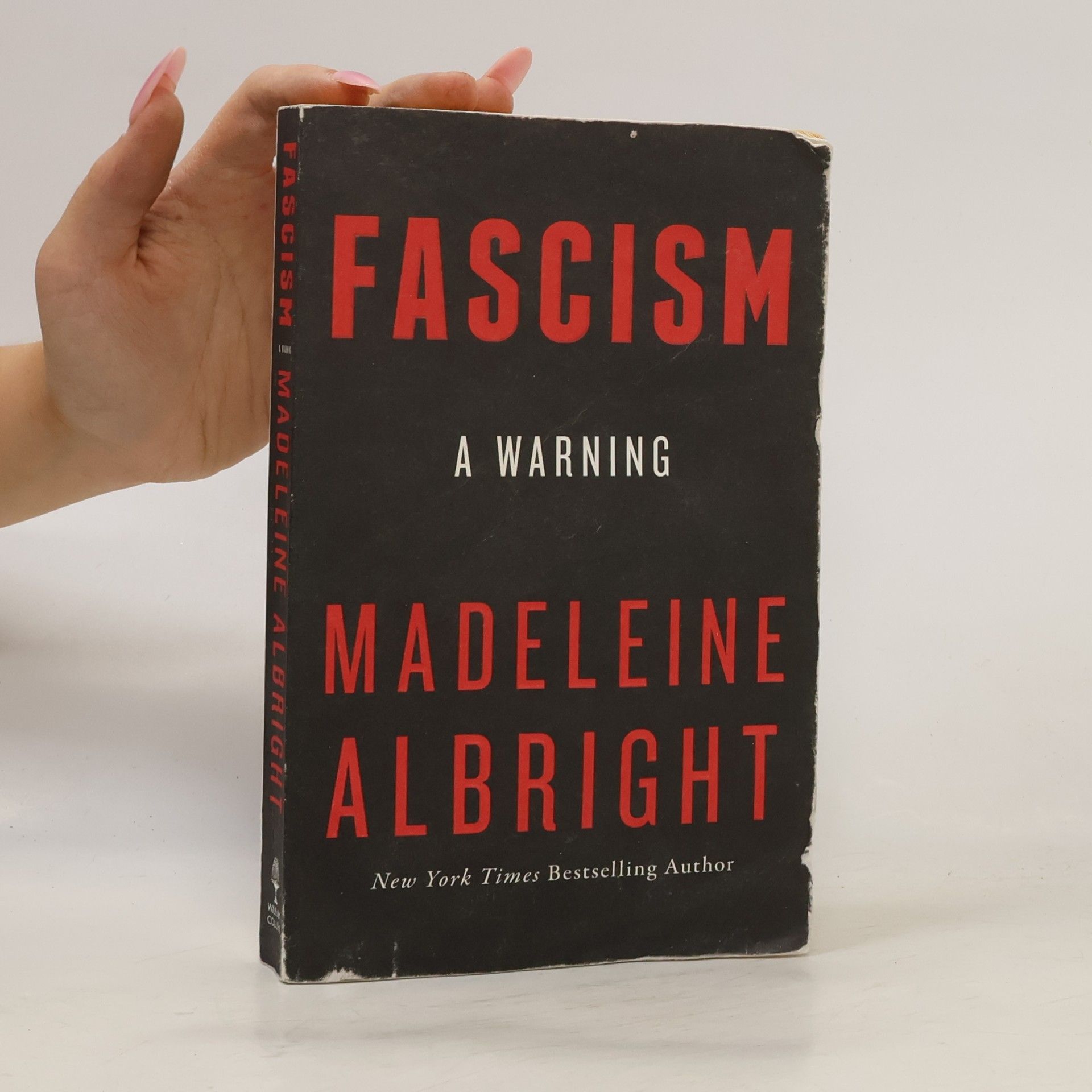 Madeleine Albright Fascism : a warning