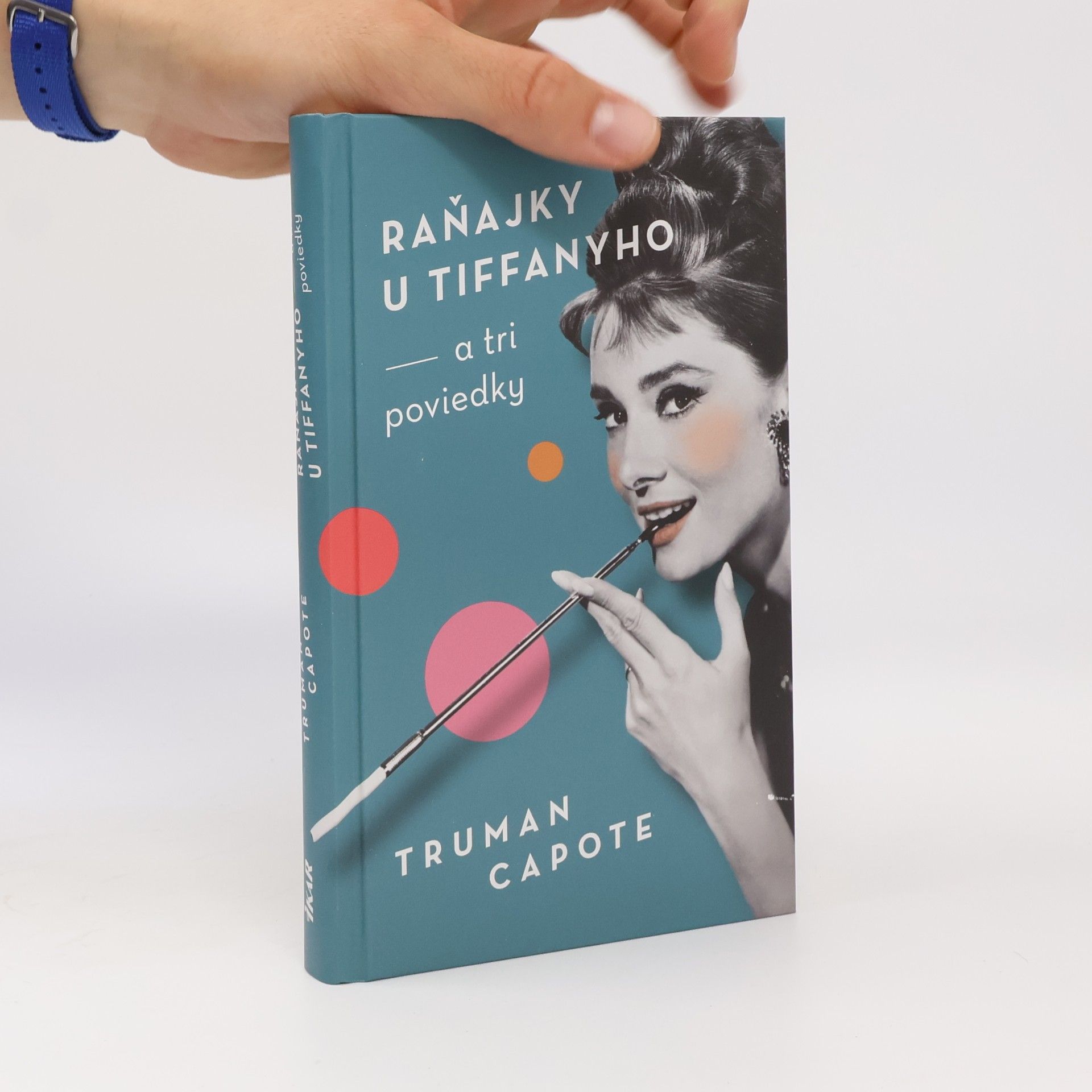 Truman Capote Raňajky u Tiffanyho a tri poviedky
