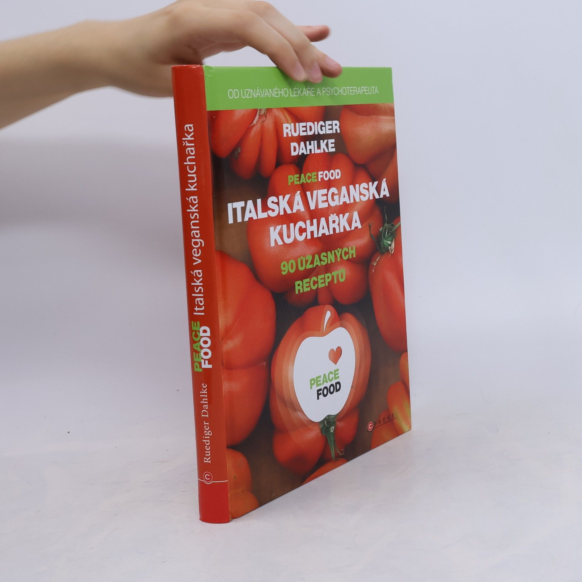 Peace food: Italská veganská kuchařka