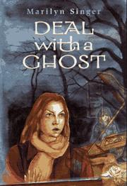 Deal with a ghost by Marilyn Singer